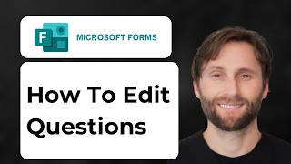 How to Edit Questions in Microsoft Forms [2026 Guide] How To Change Microsoft Forms Name 2025 Full Guide