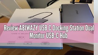 Review ABIWAZY USB C Docking Station Dual Monitor USB-C Hub Multiport 14 in 1 Dongle Adapter with 2H