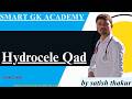 Smart Gk Academy  ||Hydrocele Qad||by satish thakur