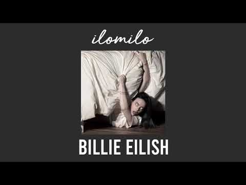 Ilomilo Billie Eilish S L O W E D D O W N