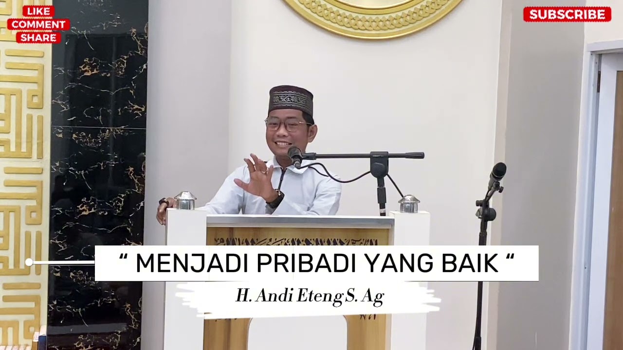 CERAMAH BUGIS || MENJADI PERIBADI YANG LEBIH BAIK || H. ANDI ETENG S. AG