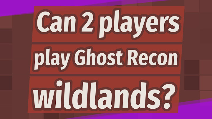 Can 2 players play Ghost Recon wildlands?