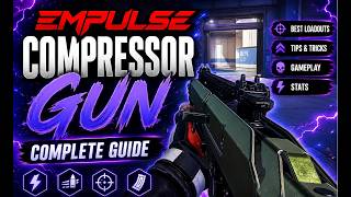Empulse: BEST CLASS SETUP - COMPRESSOR (The God Gun) Empulse Gameplay