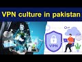 VPN culture in pakistan image