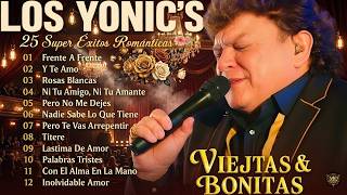 Los Yonic's: 35 Super Éxitos Románticos Inolvidables | Mix Música de los 80s para Recordar