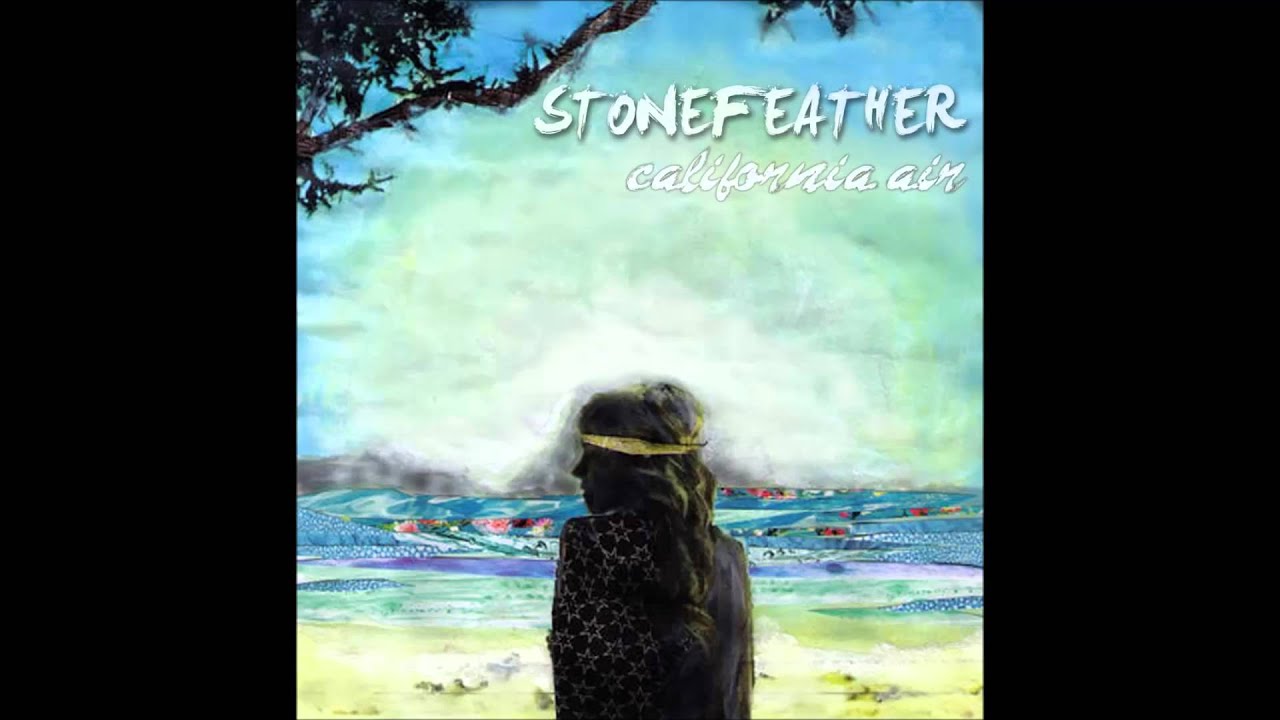 Stonefeather - California Air