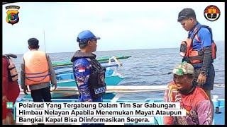 Polairud Polda NTT Bersama Tim SAR Gabungan Himbau Nelayan Aktif Laporkan Temuan di Laut