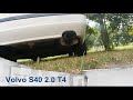 Volvo S40 2.0 T4  exhaust sound