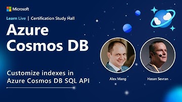 Learn Live - Customize indexes in Azure Cosmos DB SQL API
