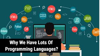 Why We Have So Many Programming Languages | Quadinton