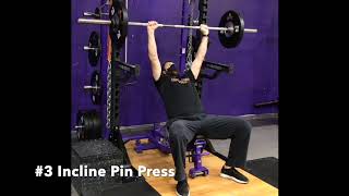#3 Incline Pin Press