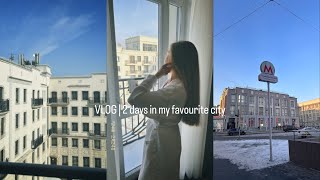 VLOG | 2 days in my favourite city