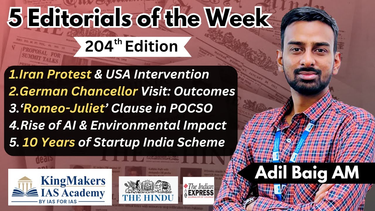 5 Editorials - 204 | Iran Protests, Romeo-Juliet Clause, German Relations | 18/01/26 | Adil Baig