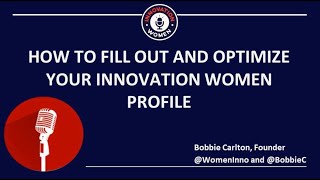 How To Fill Out And Optimize Your Innovation Women Profile