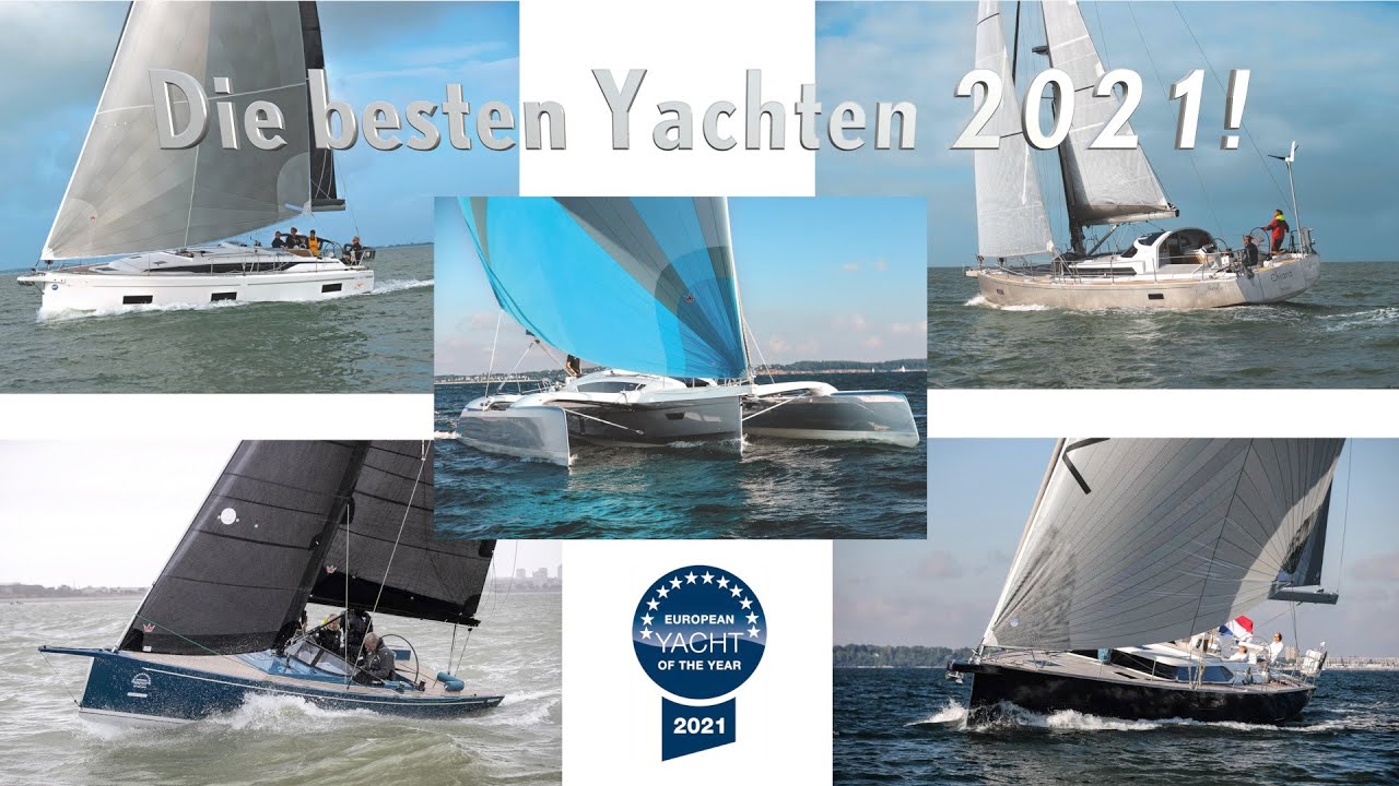 Europas Yacht des Jahres 2021 - das sind die besten Boote!