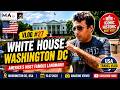 WHITE HOUSE Tour Washington DC | Inside America's Most Famous Home | USA Travel Vlog #27