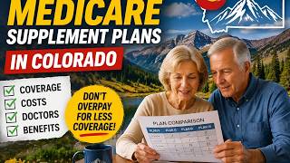 How to compare Medicare supplement plans in Colorado