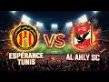 LIVE Esperance Vs Al Ahly Result Today CAF Champions League Quarter Final 2nd Leg LIVE Esperance Vs Al Ahly Result Today CAF Champions League Quarter Final 2nd Leg