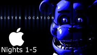 Five Nights at Freddy's: Sister Location Mobile Remastered | [Nights 1-5]