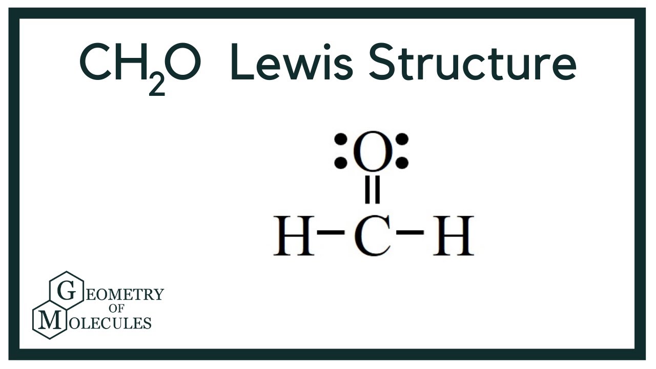 CH2O, CH2O Lewis Structure, Lewis Structure for CH2O,...