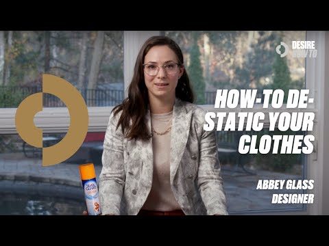 How-To De-Static Your Clothes | Abbey Glass