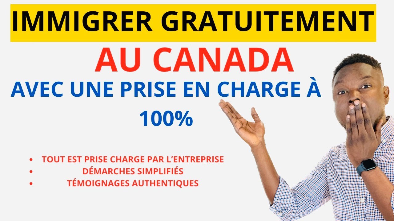 J'AI IMMIGRER AU CANADA GRATUITEMENT AVEC LA PRISE EN CHARGE À 100% DE ...