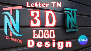 How To Make Professional 3D Logo Design In CANVA, Learn Typography Effect And Start Earning Money