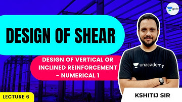 L 6 | Design of Vertical or inclined reinforcement - Numerical 1 | Design of Shear by Kshitij Sir