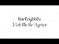 Harleighblu Let Me Be Lyrics mp3