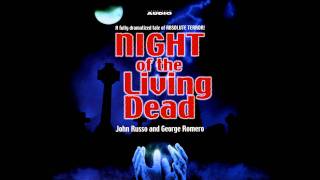 Night of the Living Dead Audio Story Part 4