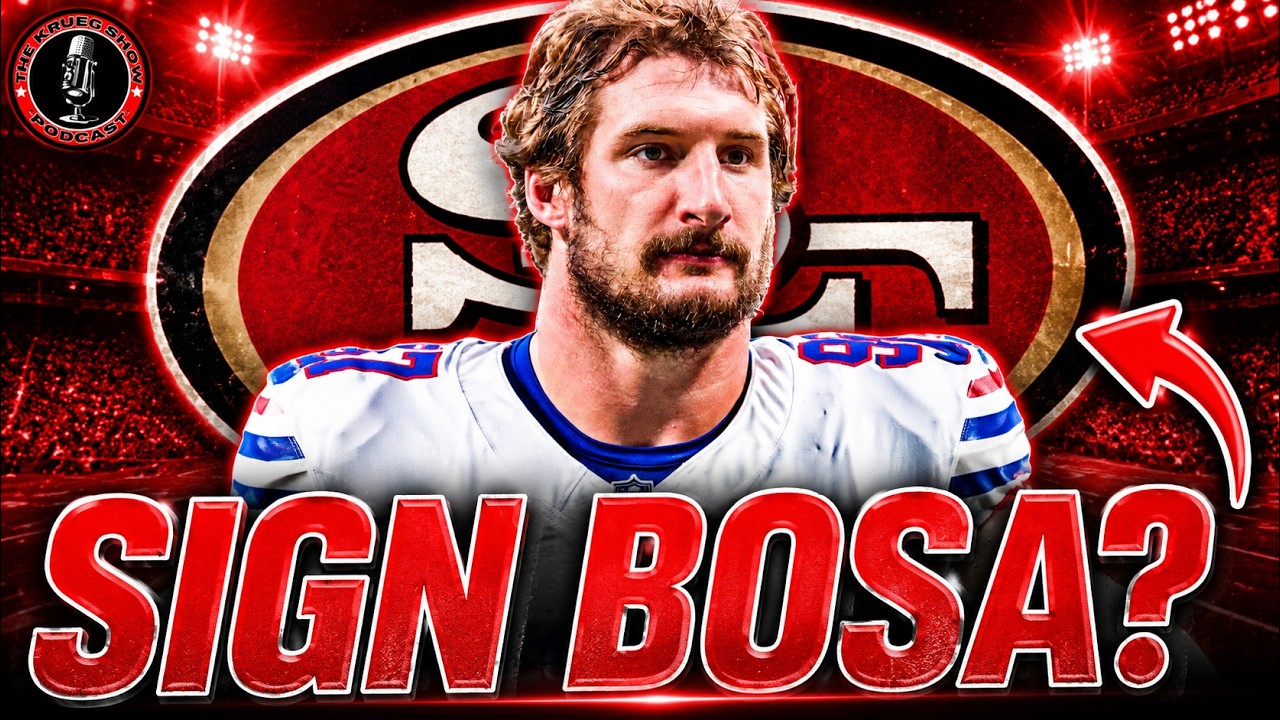 49ers MUST Sign Joey Bosa? Why SF Needs One More Pass Rusher