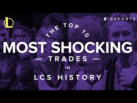 The Top 10 Most Shocking Roster Trades in LCS History