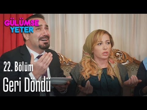 Nermin geri döndü - Gülümse Yeter 22. Bölüm