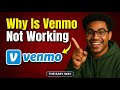 How to Fix Venmo When Its Not Working 2026 | Top Causes and Solutions