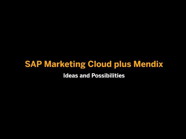 SAP Marketing Cloud plus Mendix class=