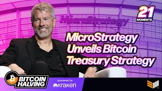MicroStrategy Unveils Bitcoin Treasury Strategy | Bitcoin Halving Top 21 Moments