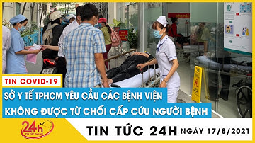 Sở Y tế TP.HCM yêu cầu các bệnh viện không được từ chối cấp cứu người bệnh, khiến bệnh nhân tử vong