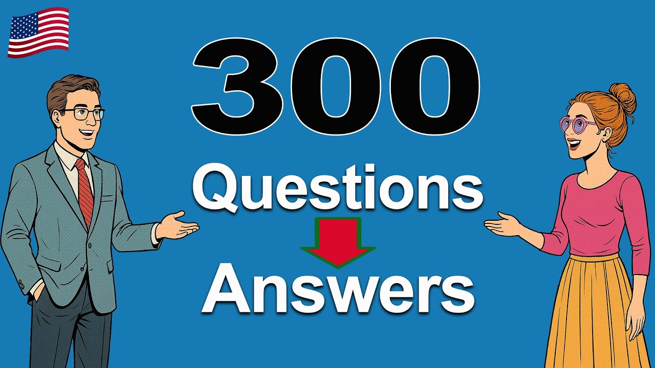 English Conversation Practice | 300+ Questions and Answers in English ...