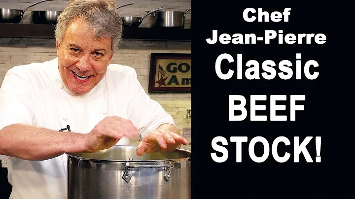 Classic and Essential Beef Stock - Chef Jean-Pierre