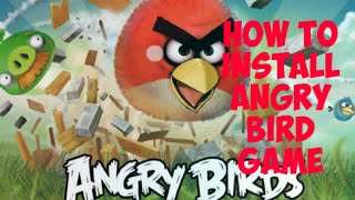 How to install Angry Birds game in pc screenshot 4