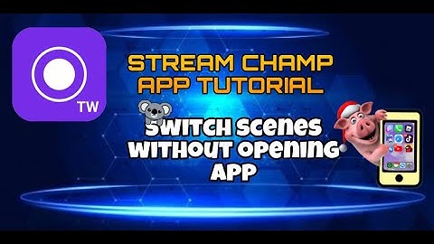 Switch Scenes Without Opening App | StreamChamp Tutorial | Best Gaming Stream App for iPhone/iPad