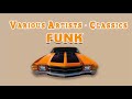 Old School Funky - Greatest Funk Songs All Time List