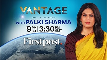 Episode 1: Vantage with Palki Sharma: Your new destination for Global News