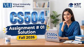 CS504 Assignment 1 Solution Fall 2026 | CS504 Assignment 1 Solution 2026 | 100% Correct