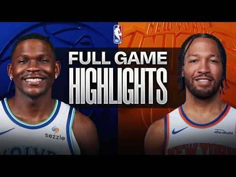 Game Recap: Timberwolves 122, Knicks 104