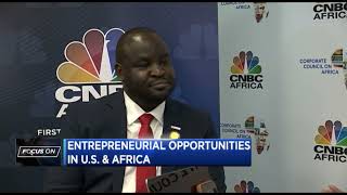 Focus On U.S.-Africa Business Summit 2024: Entrepreneurial opportunities in U.S. & Africa