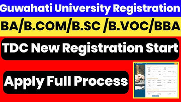 Guwahati University BA B.COM B.SC B.VOC New Registration Start | Online Registration Full Process 😱