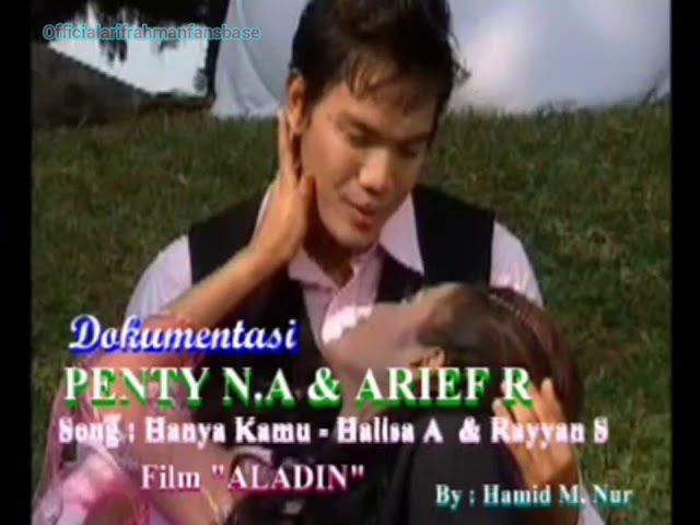 HANYALAH KAMU OST FTV ALADIN ARIF RAHMAN DAN PENTY NUR AFIANI class=