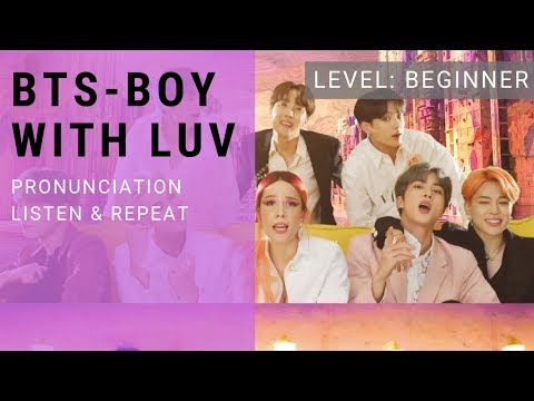 How to sing BTS's "Boy With Luv" in Korean - Beginner