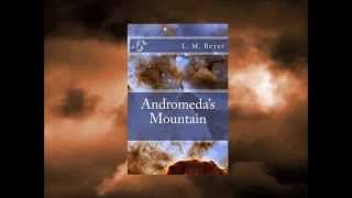 Andromeda's Mountain Book Trailer